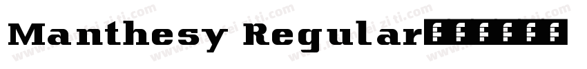 Manthesy Regular字体转换